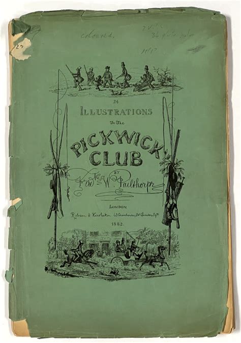 ILLUSTRATIONS To The PICKWICK CLUB by [Dickens, Charles. 1812 - 1870 ...