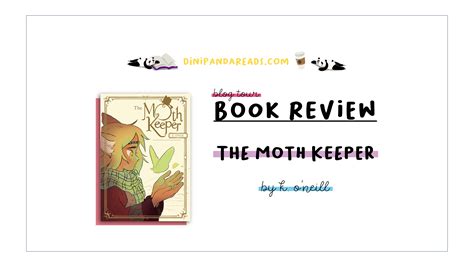 Blog Tour Review: The Moth Keeper by K. O’Neill – dinipandareads