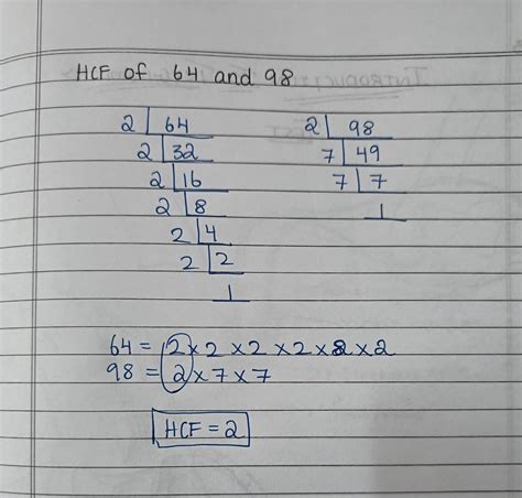 WHAT IS THE HCF of 64& 98 - Brainly.in