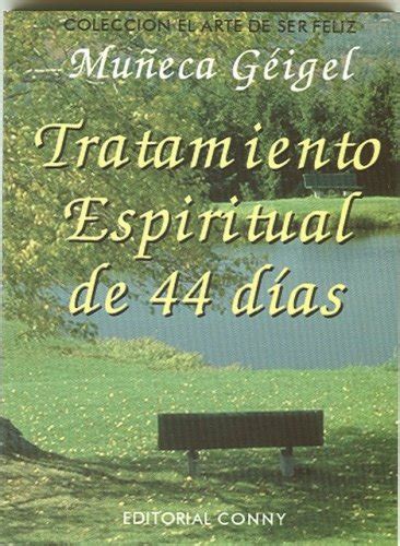 Buy Tratamiento Espiritual De 44 Dias Book Online at Low Prices in ...