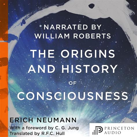 The Origins and History of Consciousness: Bollingen Series (Audio ...