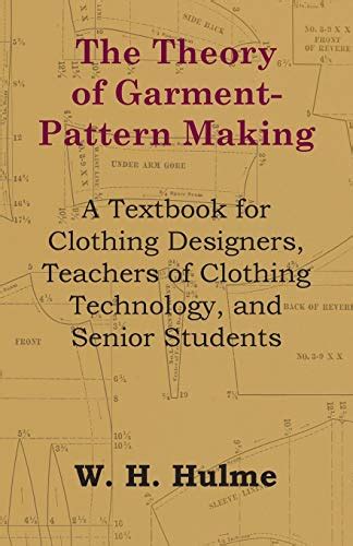 The Theory of Garment-Pattern Making - A Textbook for Clothing ...