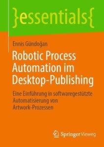 Robotic Process Automation im Desktop-Publishing: Buy Robotic Process ...