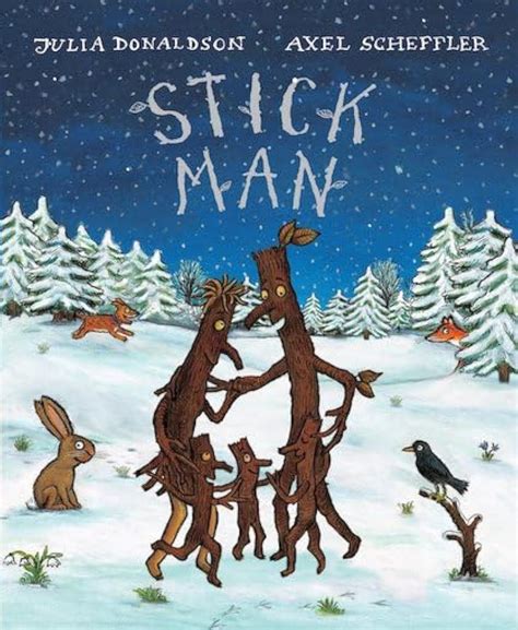 Stick Man Anniversary Cased Board Book : Donaldson, Julia, Scheffler ...