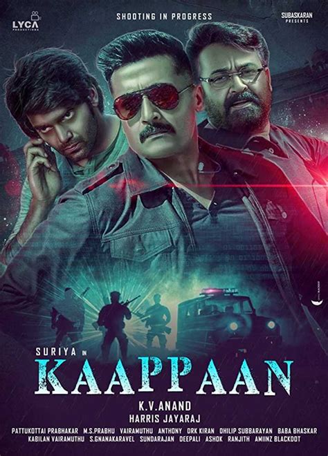 Kaappaan: Box Office, Budget, Hit or Flop, Predictions, Posters, Cast ...