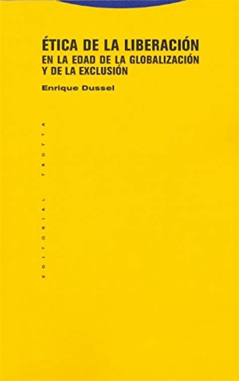 Amazon.in: Buy Etica de la liberacion en la edad de la globalizacion y ...