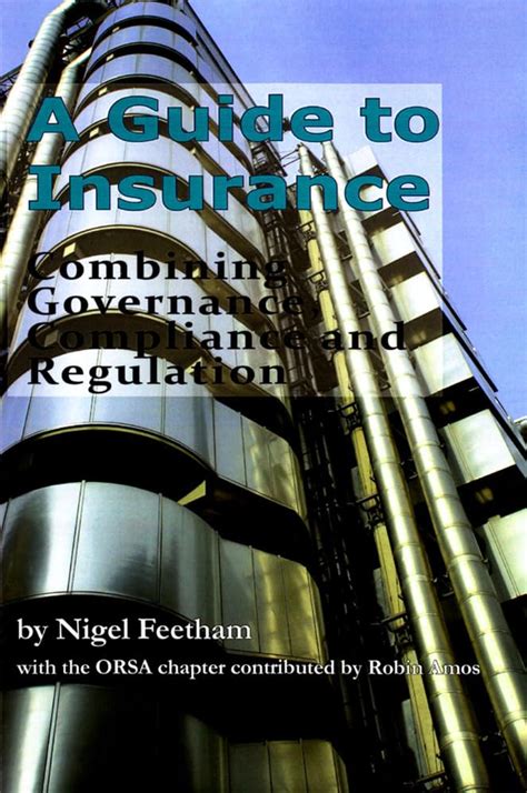 Buy A Guide to Insurance: Governance, Compliance and Regulation Book ...