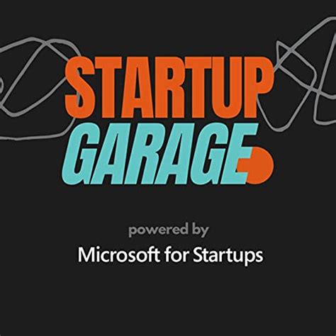 Startup Garage (Powered By Microsoft For Startups) : Startup Garage ...