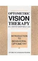 Buy Optometric Vision Therapy (Introduction to Behavioral Optometry ...