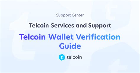 Telcoin Wallet Verification Guide | Support Center