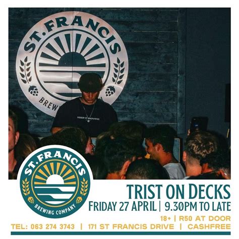 Trist on Decks @ St francis Brewery, 171 St Francis Dr, St. Francis Bay ...