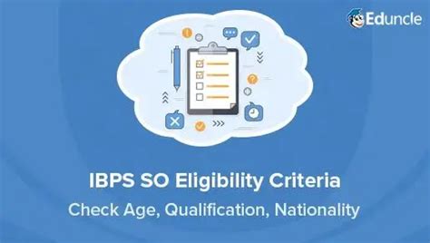 IBPS SO Eligibility Criteria 2022 - Check Age Limit & Qualification!