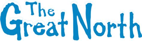 The Great North, Comedy TV Series - Nonton Semua Episode Terbaru Online ...