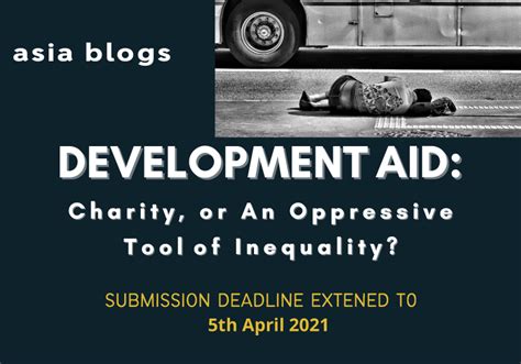 asia blogs Symposium: Development Aid - Charity, or An Oppressive Tool ...