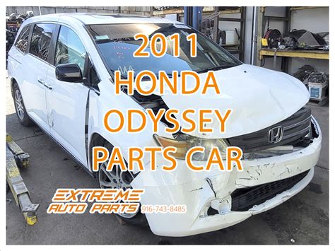 OEM Honda Odyssey Parts Car - Parting Out Parts - Extreme Auto Parts