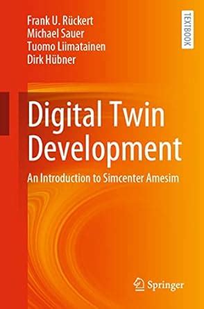 Digital Twin Development: An Introduction to Simcenter Amesim eBook ...