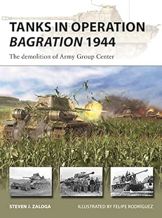 Buy Tanks in Operation Bagration 1944: The demolition of Army Group ...
