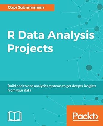 Buy R Data Analysis Projects Book Online at Low Prices in India | R ...