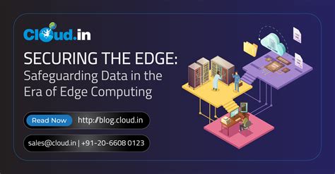 Cloud.in Blog - AWS: Securing the Edge: Safeguarding Data in the Era of ...
