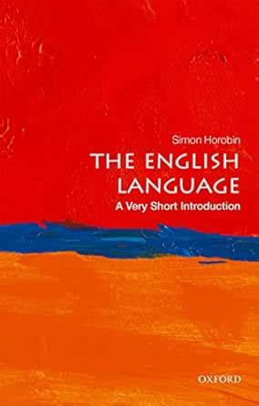 The English Language: A Very Short Introduction (Very Short ...