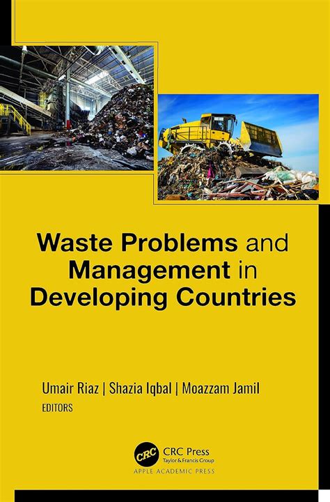 Waste Problems and Management in Developing Countries : Riaz, Umair ...