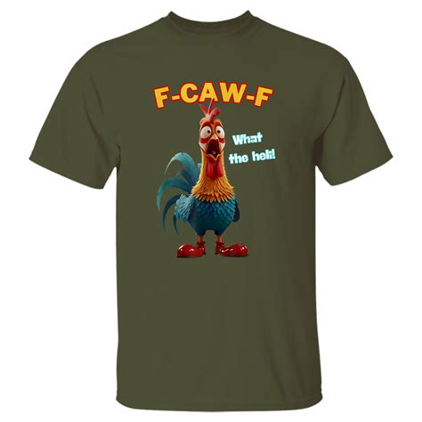 F-Caw-F What The Heli Funny Chicken Humor F-Caw-F Rooster T-Shirt ...