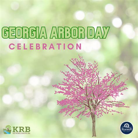 Georgia Arbor Day Celebration, Keep Roswell Beautiful and City of ...