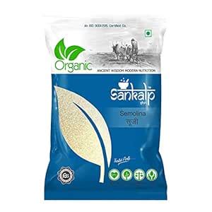 Sankalpshri Organic Semolina 500gm | Rava | Suji | Sooji Flour Atta ...
