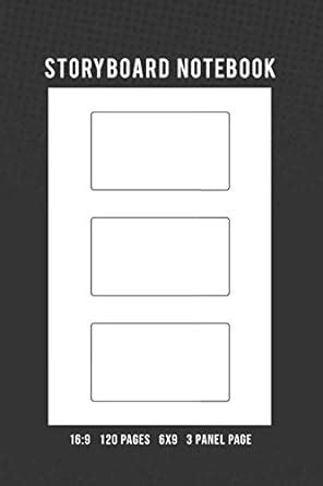 Storyboard Notebook 16: 9 120 Pages 6x9 3 Panel Page: Storyboard Panels ...