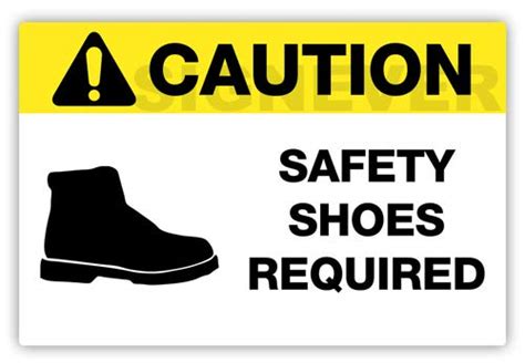 SIGN EVER Caution Safety Shoes Required Information Sign Stickers ...