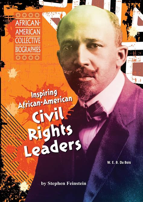 Inspiring African-American Civil Rights Leaders (African-American ...