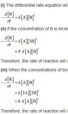 a) a reaction of first order in A and second order in B 1. write ...