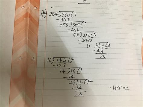 HCF of division method. 142,304 and 560 - Brainly.in