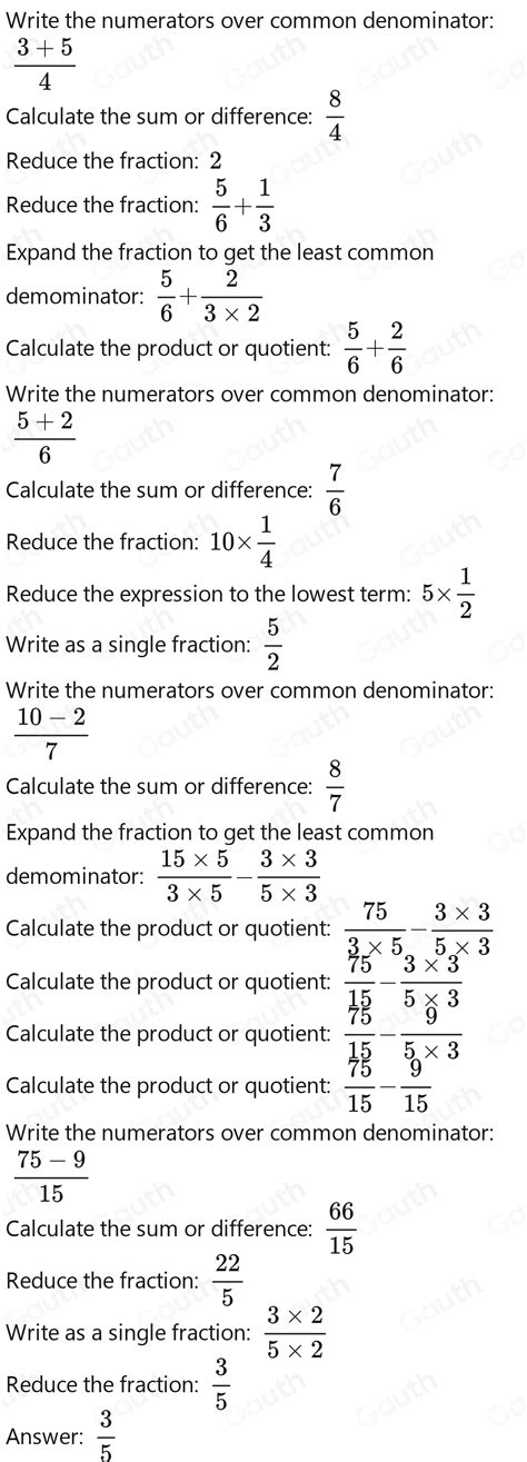 Solved: 9.- Resuelve las siguientes operaciones con fracciones: 3/4 + 5 ...