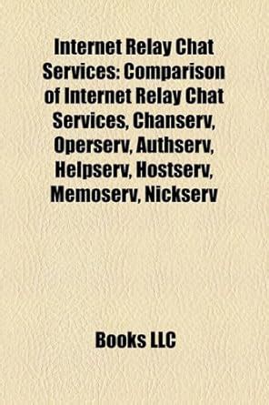 Buy Internet Relay Chat Services Book Online at Low Prices in India ...
