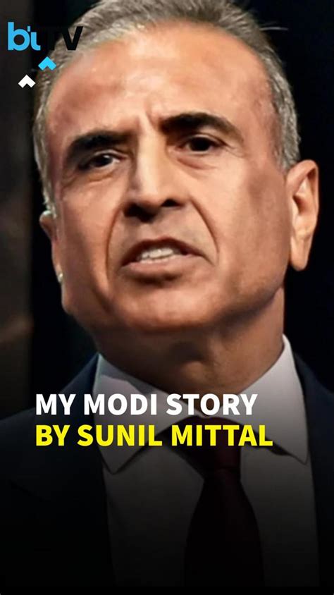 Sunil Bharti Mittal Recalls Instances Of PM Narendra Modi’s Vision For ...