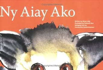Ako the Aye-Aye: 1 : Alison Jolly, Lemur Conservation Foundation ...
