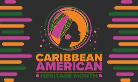 Caribbean american heritage month culture month happy holiday festival ...