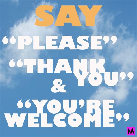 Say You Re Welcome Correctly: A Guide To Etiquette