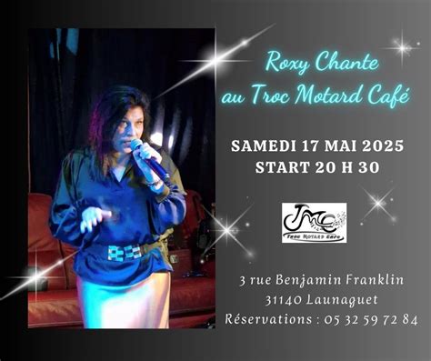 Roxy chante au Troc Motard Café, Troc Motard Café, Toulouse, 17 May ...