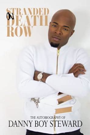Buy Stranded on Death Row: The Autobiography of Danny Boy Steward Book ...