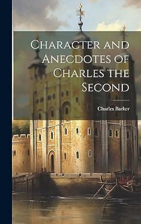 Buy Character and Anecdotes of Charles the Second Book Online at Low ...