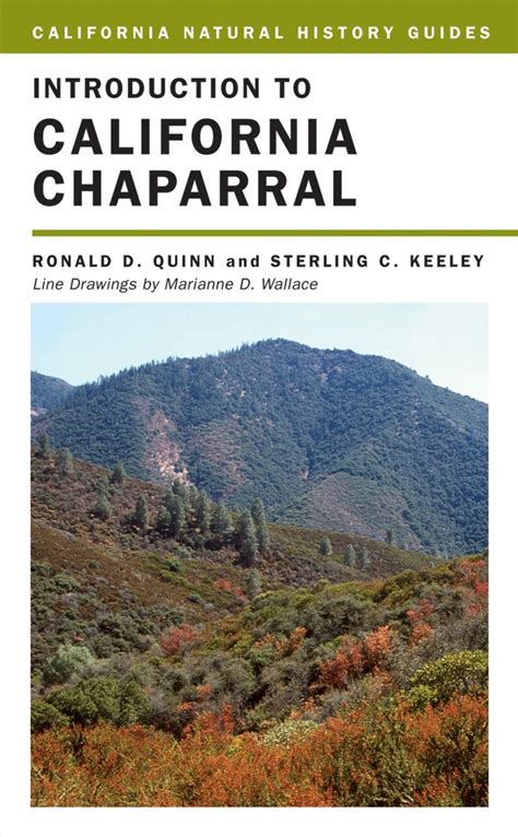Introduction to California Chaparral (California Natural History Guides ...