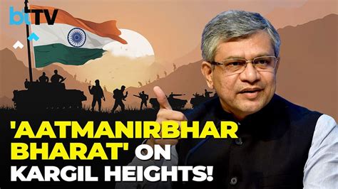 From Dependency To Self-Reliance, Ashwini Vaishnaw Highlights India’s ...