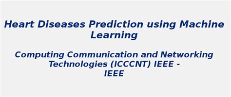 Heart Diseases Prediction using Machine Learning | S-Logix