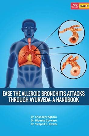 Buy Ease The Allergic Bronchitis Attacks Through Ayurveda- A Handbook ...