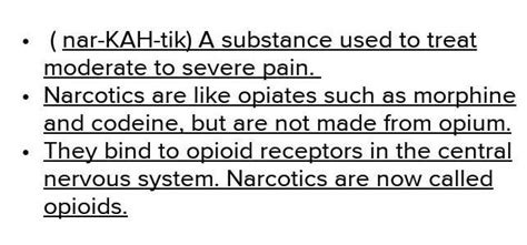 define and explain narcotics ? - Brainly.in