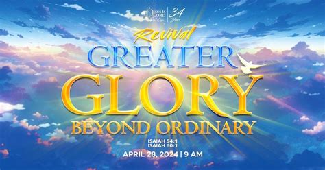 JIL Pulilan 34th Anniversary - Revival: Greater Glory Beyond Ordinary ...