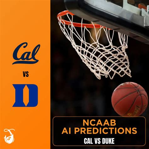 Cal vs Duke: AI Prediction - AI NCAAB Pick