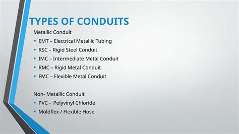 CONDUITS (METALLIC AND NON-METALLIC CONDUITS.pptx